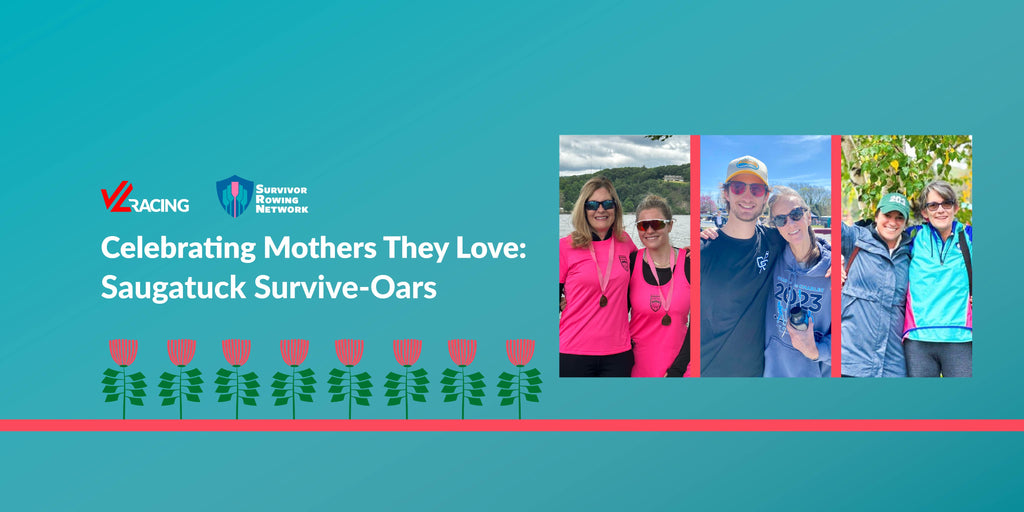 Celebrating Mothers They Love: Saugatuck Survive-Oars